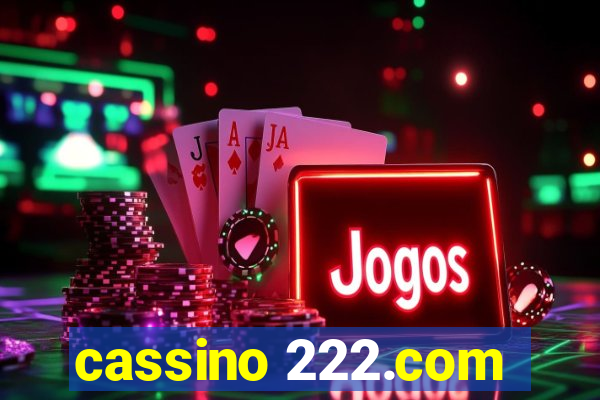 cassino 222.com